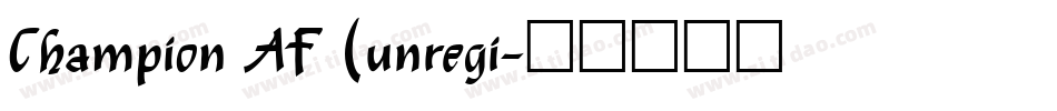 Champion AF (unregi字体转换